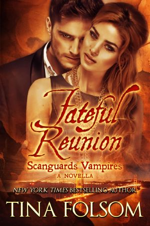 [Scanguards Vampires 11.50] • Fateful Reunion